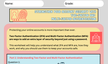 Online safety: Two-Factor and Multi-Factor Authentication - with Answer Key